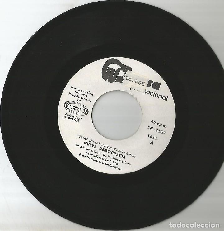 Discos de vinil: NUEVA DEMOCRACIA - HEY HEY + SENTIMENTAL GIRL SINGLE PROMO SIN PORTADA