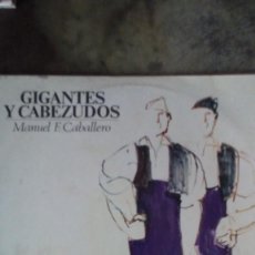 Discos de vinilo: GIGANTES Y CABEZUDOS - MANUEL F. CABALLERO 1967
