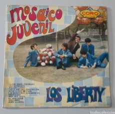 Discos de vinilo: LP LOS LIBERTY - MOSAICO JUVENIL (MÉXICO - CORO - 1969) VERY RARE MEX GO-GO BEAT ORGAN. Lote 334185328