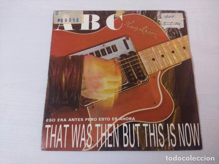 Discos de vinilo: ABC/THAT WAS THEN BUT THIS IS NOW/SINGLE. - Foto 1