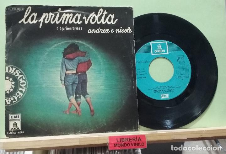 Discos de vinilo: Andrea e Nicole. La prima volta. Odeon 1976 -- Single - Foto 1