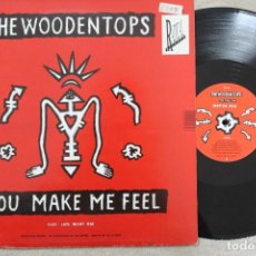 Discos de vinilo: THE WOODENTOPS YOU MAKE ME FEEL MAXI SINGLE VINYL MADE IN UK
