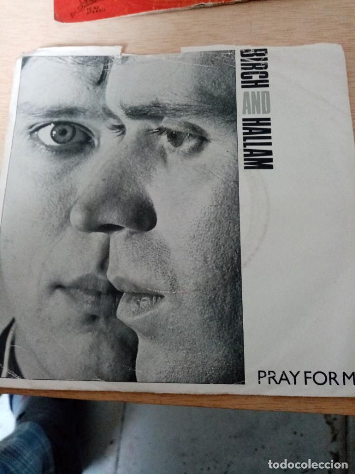 Discos de vinilo: BIRCH AND HALLAM. PRAY FOR ME. MRV - Foto 1