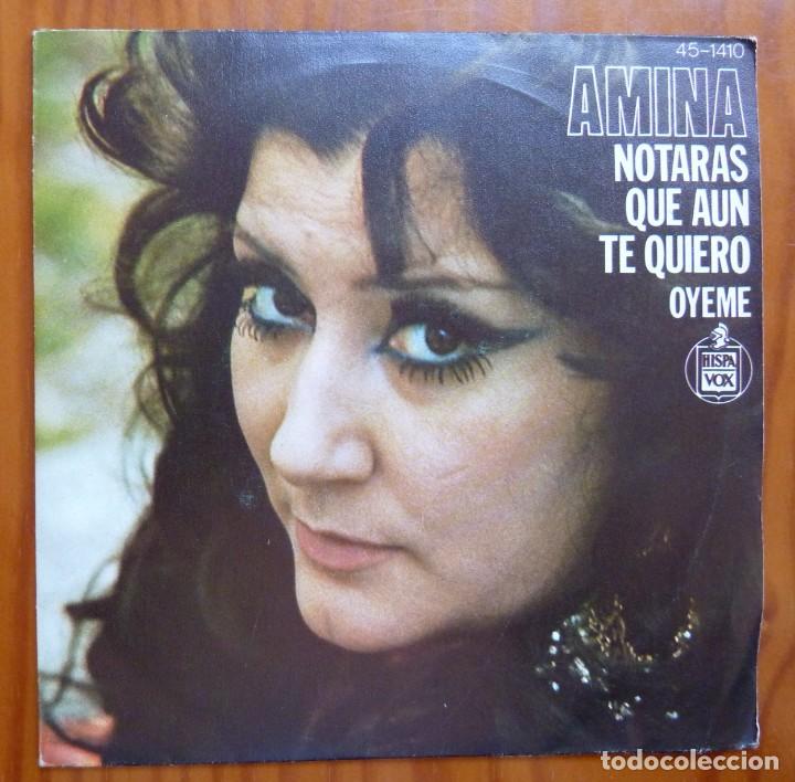 Discos de vinilo: AMINA / NOTARAS QUE AUN TE QUIERO / 1976 / SINGLE - Foto 1