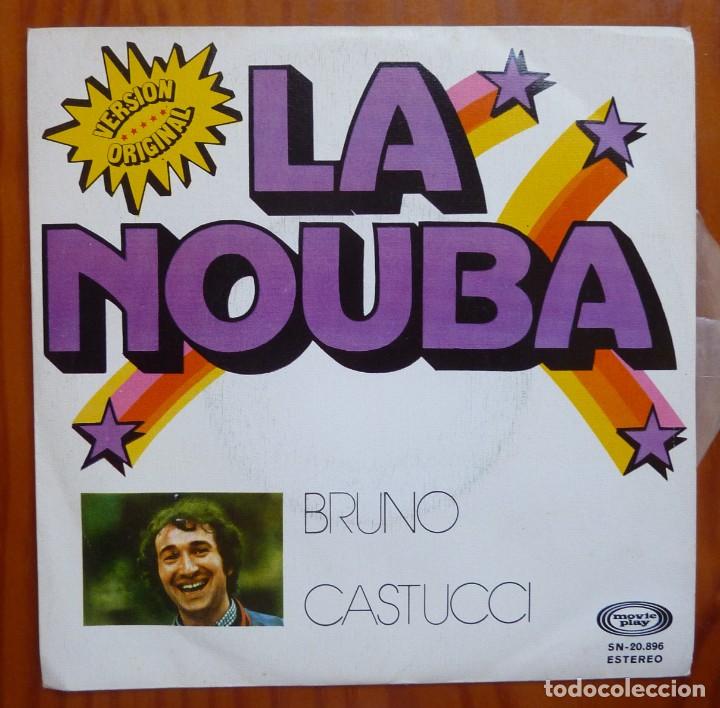 Discos de vinilo: BRUNO CASTUCCI / LA NOUBA / 1974 / SINGLE - Foto 1