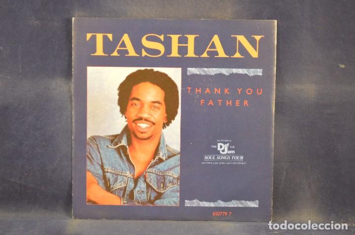 Discos de vinilo: TASHAN - THANK YOU FATHER - SINGLE - Foto 1
