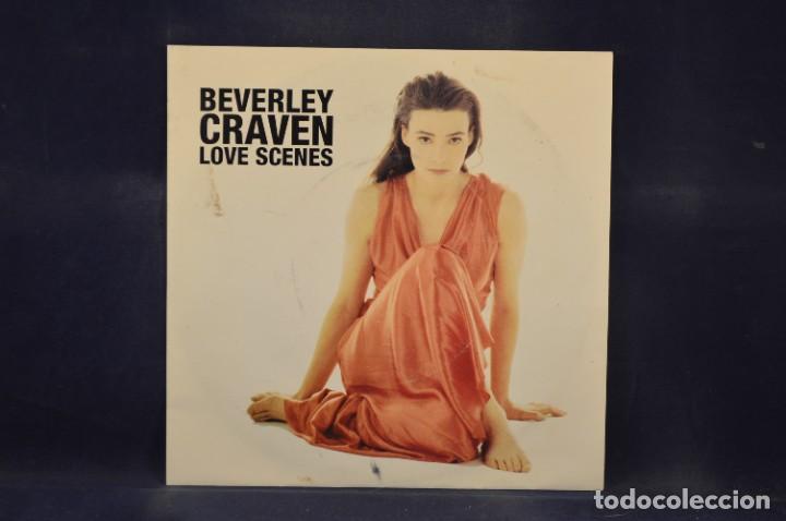 Discos de vinilo: BEVERLEY CRAVEN - LOVE SCENES - SINGLE - Foto 1