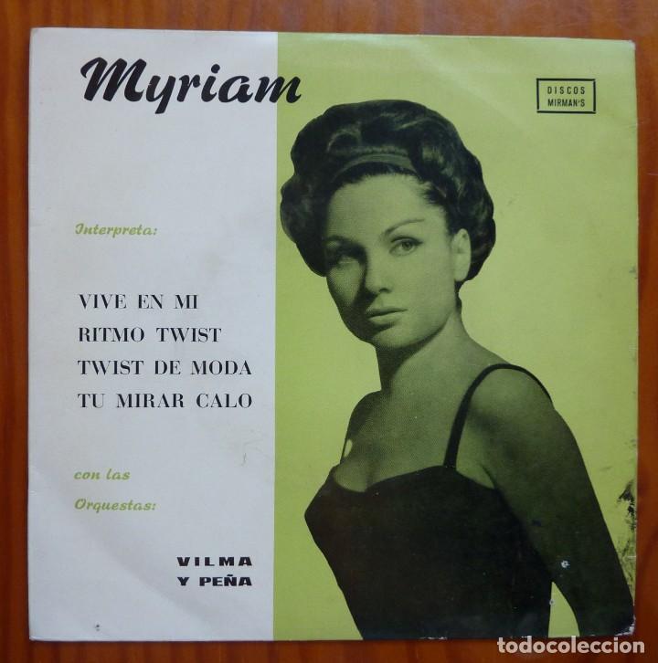 Discos de vinilo: MYRIAM / VIVE EN MI+3 / 1963 / EP - Foto 1