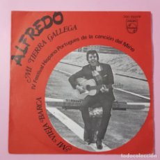 Discos de vinilo: SINGLE-ALFREDO-MI TIERRA GALLEGA-IV FESTIVAL HISPANO PORTUGUÉS DE LA CANCIÓN DEL MIÑO-1968-COLECCION. Lote 334902408