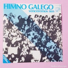 Discos de vinilo: SINGLE-HIMNO GALLEGO-VENCEREMOS NOS-ZAFIRO-COLECCIONISTAS-IMPOLUTO. Lote 334903478