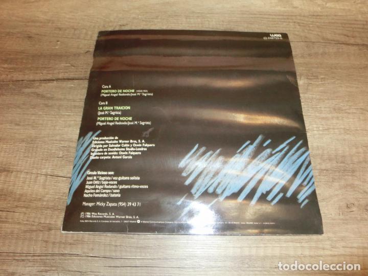 Discos de vinilo: CIRCULO VICIOSO - PORTERO DE NOCHE - Foto 2