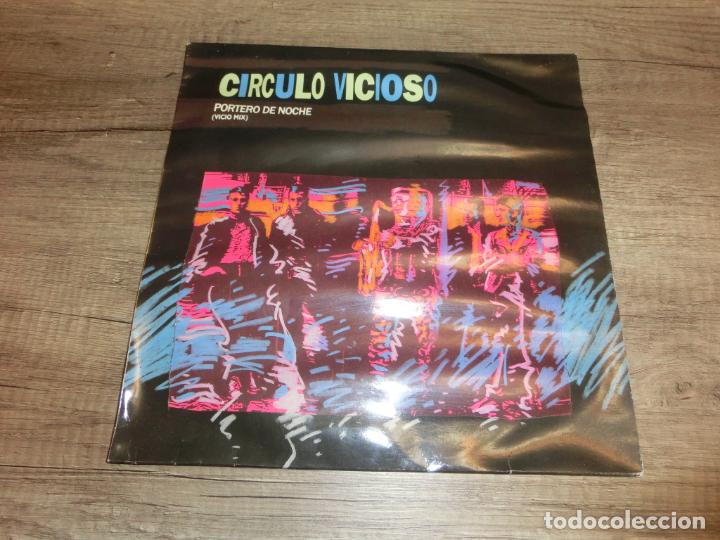 Discos de vinilo: CIRCULO VICIOSO - PORTERO DE NOCHE - Foto 1