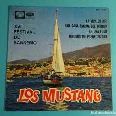 Discos de vinilo: LOS MUSTANG. XVI FESTIVAL DE SANREMO. LA VIDA ES ASI ·AÑO 1966 (LA VOZ DE SU AMO). Lote 335069368
