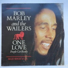 Discos de vinilo: DISCO MAXI-SINGLE DE VINILO DE BOB MARLEY AND THE WAILERS : ONE LOVE. Lote 335096758