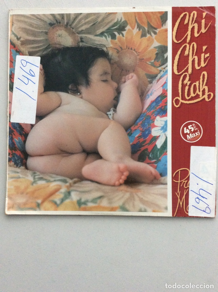Discos de vinilo: Chi Chi-Liah. Proud Mary. In your eyes. Basic beat. - Foto 1