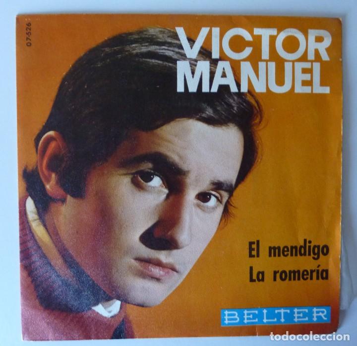 Discos de vinilo: VICTOR MANUEL // EL MENDIGO // 1969 // SINGLE - Foto 1