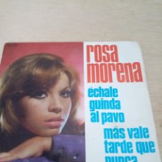 Discos de vinilo: ROSA MORENA. ECHALE GUINDA AL PAVO. MAS VALE TARDE QUE NUNCA. MRV. Lote 335337353