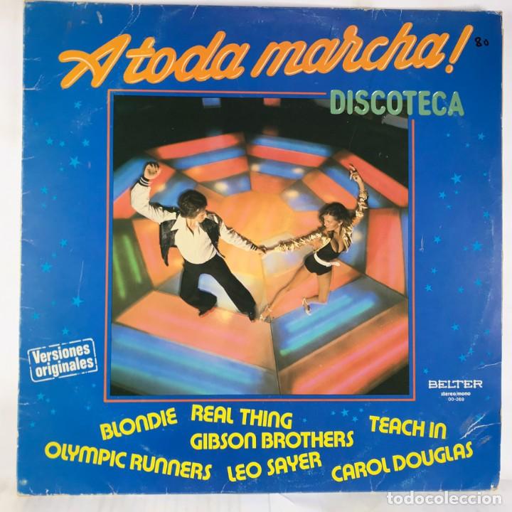 Discos de vinilo: Various &ndash; A Toda Marcha! Discoteca - Vinyl, LP, Compilation - Foto 1