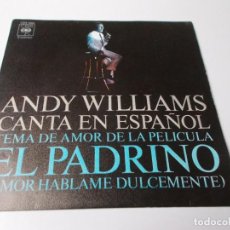 Discos de vinilo: ANDY WILLIAMS TEMA DE AMOR DE LA PELÍCULA EL PADRINO / IMAGINE