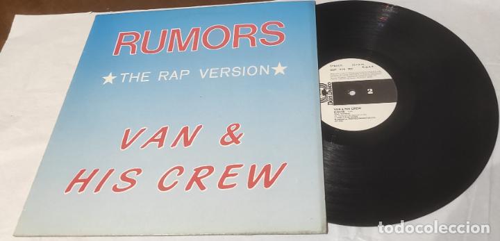 Discos de vinilo: VAN & HIS CREW-RUMORS THE RAP VERSION-MAXI-ESPA&Ntilde;A 1987 - Foto 1