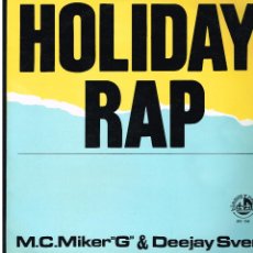 Discos de vinilo: M.C. MIKER G & DEEJAY SVEN - HOLIDAY RAP - MAXI SINGLE 1986. Lote 335950403