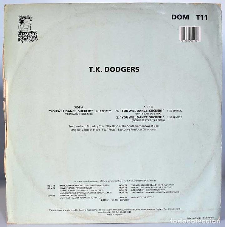Discos de vinilo: T.K. Dodgers - You will dance, Sucker!. Maxi Single - Foto 2