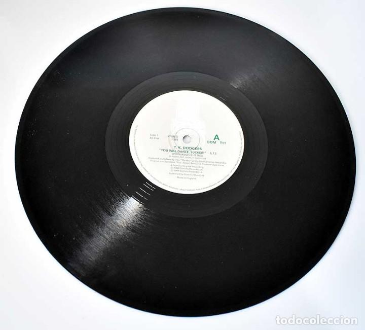 Discos de vinilo: T.K. Dodgers - You will dance, Sucker!. Maxi Single - Foto 3