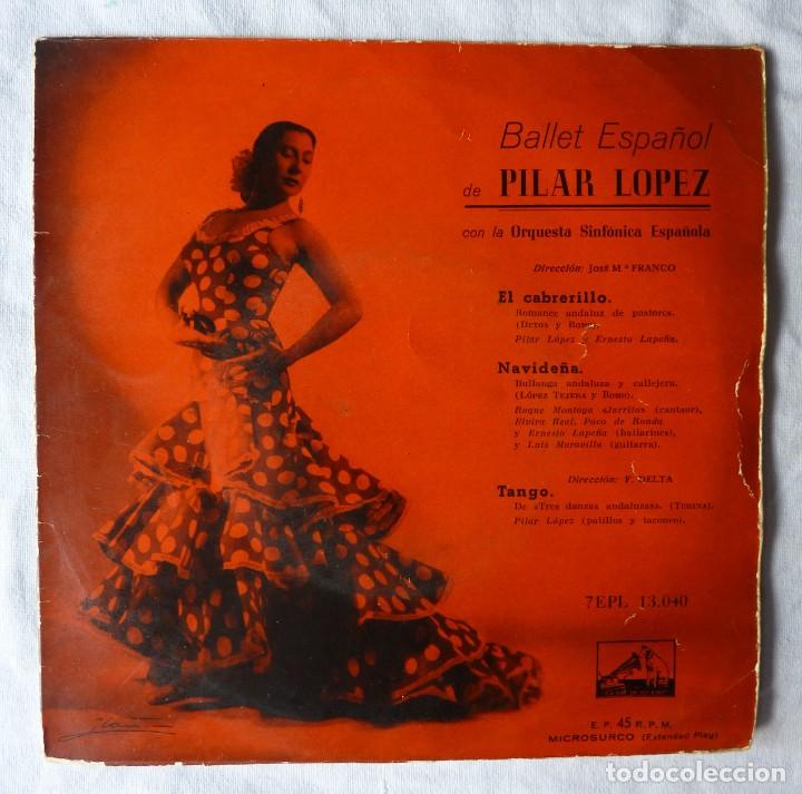 Discos de vinilo: BALLET ESPA&Ntilde;OL DE PILAR LOPEZ // EL CABRERILLO+3 // EP - Foto 1