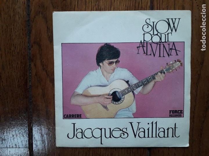 Dischi in vinile: Jacques Vaillant - Slow pour Alvina + C'est si bon la vie