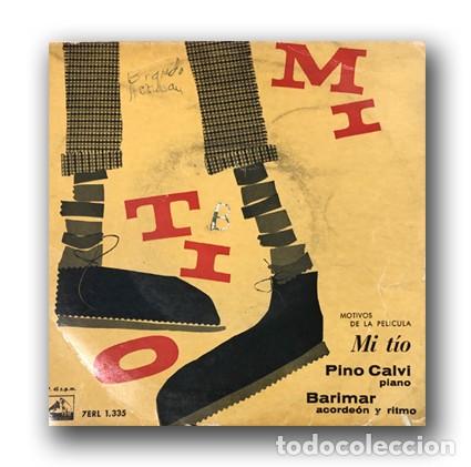 Discos de vinilo: Ost - Mi Tio 7&rdquo; SINGLE - Foto 1