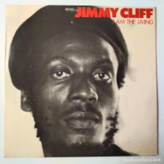 Discos de vinilo: JIMMY CLIFF- I AM THE LIVING- SPAIN LP 1980- VINILO EXC. ESTADO.. Lote 336564023