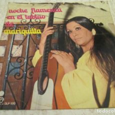 Discos de vinilo: NOCHE FLAMENCA EN EL TABLAO DE MARIQUILLA- LP ESPAÑOL DE 1973. CARPETA CON DESGARRO (G+): DISCO VG+