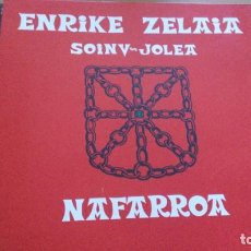 Discos de vinilo: ENRIKE ZELAIA SOINU JOLEA NAFARROA LP GATEFOLD. Lote 336639938