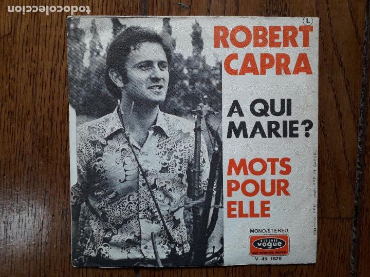 Discos de vinilo: Robert Capra - a qui marie? + mots pour elle - Foto 2