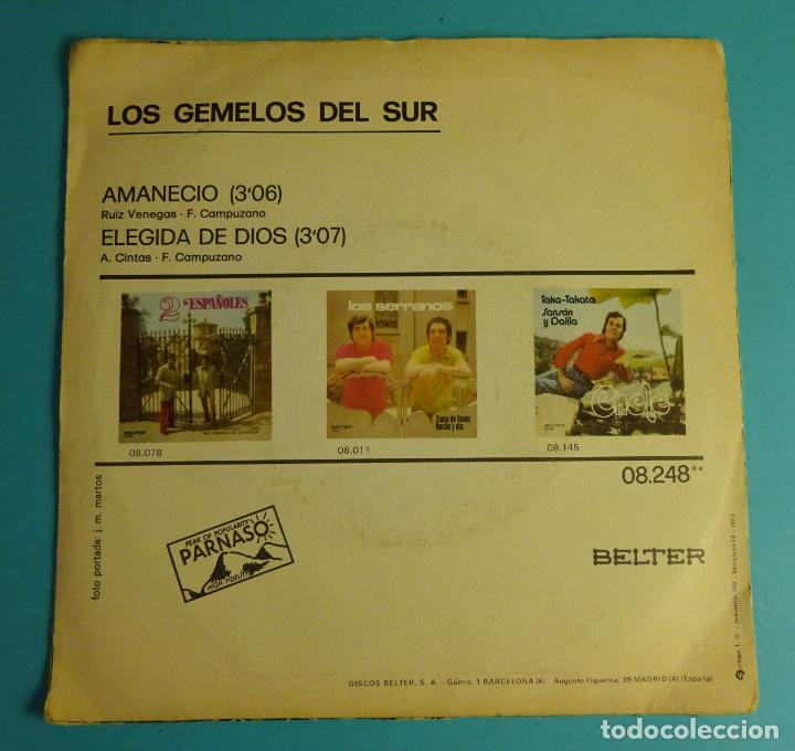 Discos de vinilo: LOS GEMELOS DEL SUR. AMANECI&Oacute; / ELEGIDA DE DIOS. SINGLE BELTER 1973 - Foto 2