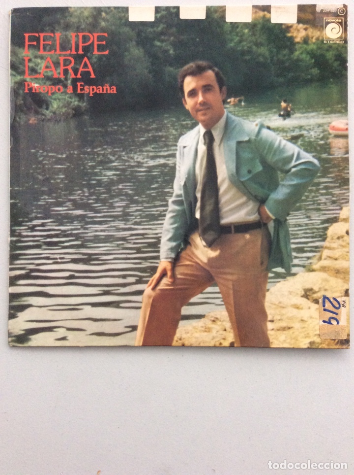 Discos de vinilo: Felipe Lara. Piropo a Espa&ntilde;a. - Foto 1