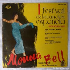 Discos de vinilo: MONNA BELL // I FESTIVAL DE LA CANCION ESPAÑOLA // BENIDORM 1959 // EP. Lote 337052933