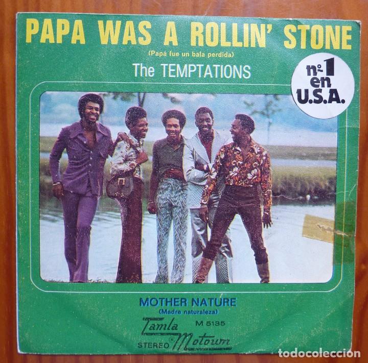 Discos de vinilo: THE TEMPTATIONS / PAPA WAS A ROLLIN STONE / 1972 / SINGLE - Foto 1