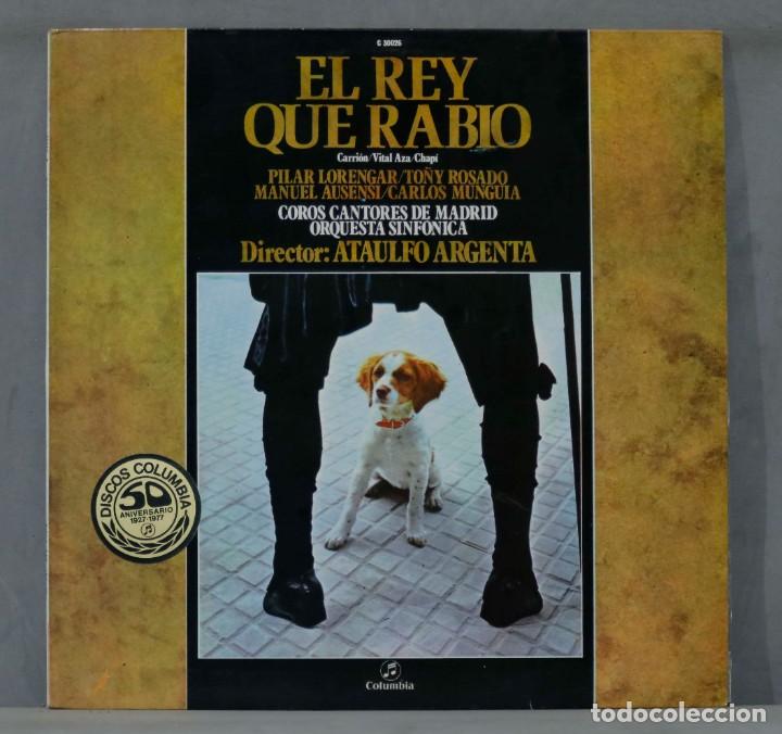 Discos de vinilo: LP. R. CHAPI. ATAULFO ARGENTA. JOSE PERERA. EL REY QUE RABIO - Foto 1