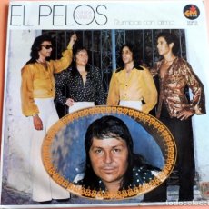 Discos de vinilo: LP - EL PELOS CON LOS MARUS - RUMBAS CON ALMA - EDI-MASTER 1978 - SEM 101. Lote 337146093