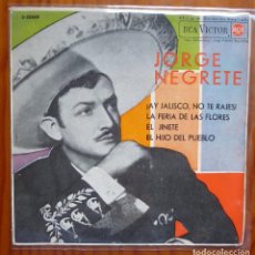 Discos de vinilo: JORGE NEGRETE / ¡AY JALISCO NO TE RAJES! +3 / 1963 / EP