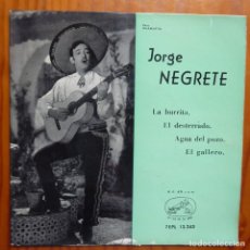 Discos de vinilo: JORGE NEGRETE / LA BURRITA+3 / 1959 / EP