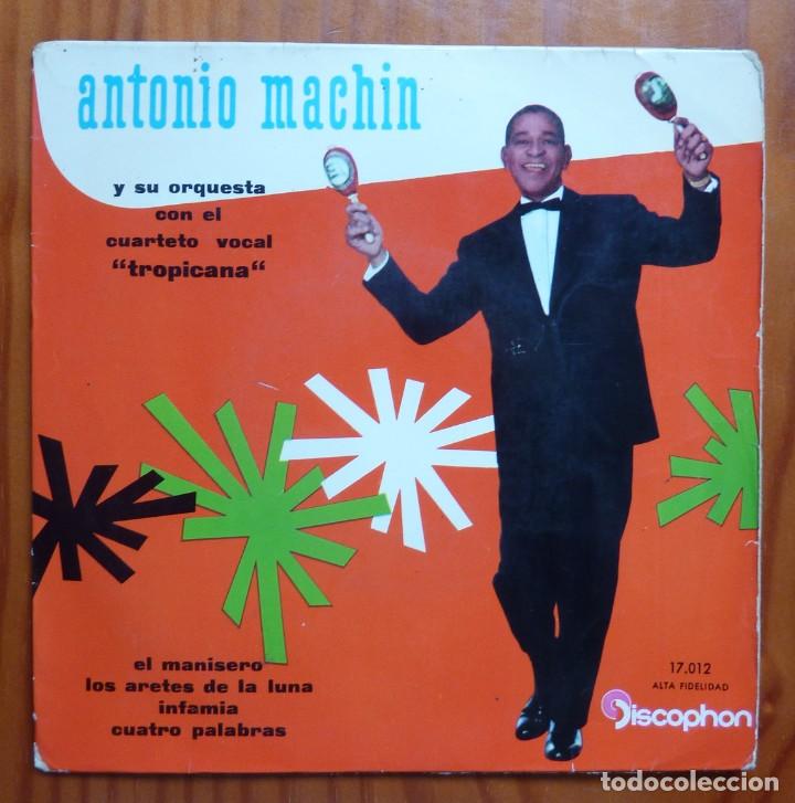 Discos de vinilo: ANTONIO MACHIN / EL MANISERO+3 / EP - Foto 1