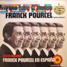 Discos de vinilo: FRANCK POURCEL - PARA TODO EL MUNDO + EN ESPAÑA. Lote 337162098