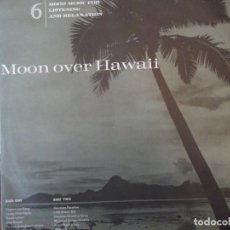 Discos de vinilo: MOOD MUSIC FOR LISTENING AND RELAXATION . MOON OVER HAWAII , AÑO 1963. Lote 337179928