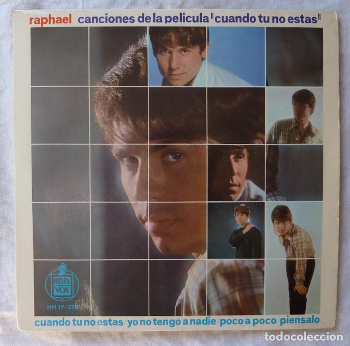 Discos de vinilo: RAPHAEL // CUANDO TU NO ESTAS +3 // 1966 // EP - Foto 1