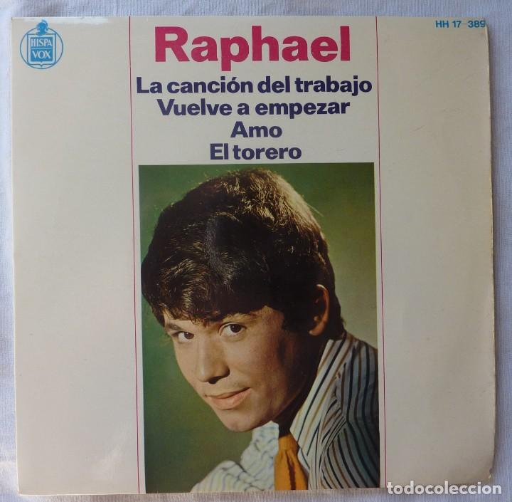 Discos de vinilo: RAPHAEL // LA CANCION DEL TRABAJO+3 // 1966 // EP - Foto 1