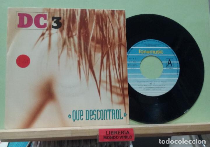 Discos de vinilo: DC 3. Que descontrol / me sabe mal. Fonomusic 1992 -- Single - Foto 1