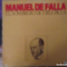 Discos de vinilo: MANUEL DE FALLA . EL SOMBRERO DE TRES PICOS . 1975