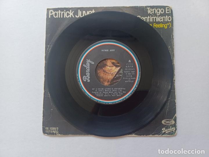 Discos de vinilo: PATRICK JUVET - GOT A FEELING SINGLE 1978 EDICION ESPA&Ntilde;OLA - Foto 3
